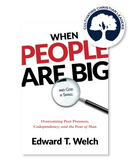 When People Are Big and God Is Small