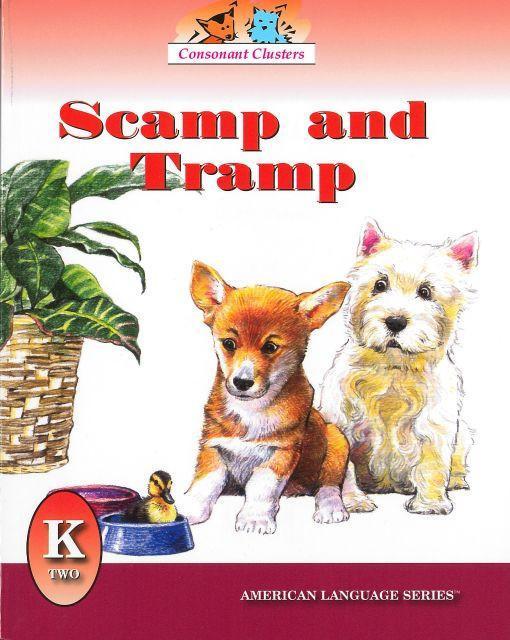 AMERICAN LANGUAGE SERIES: SCAMP AND TRAMP