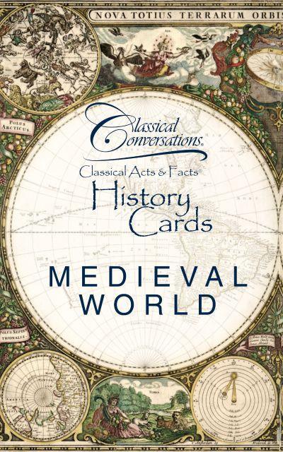 CLASSICAL ACTS & FACTS® HISTORY CARDS: MEDIEVAL WORLD