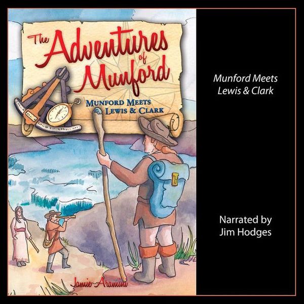 Munford Meets Lewis and Clark - Jim Hodges Audiobook