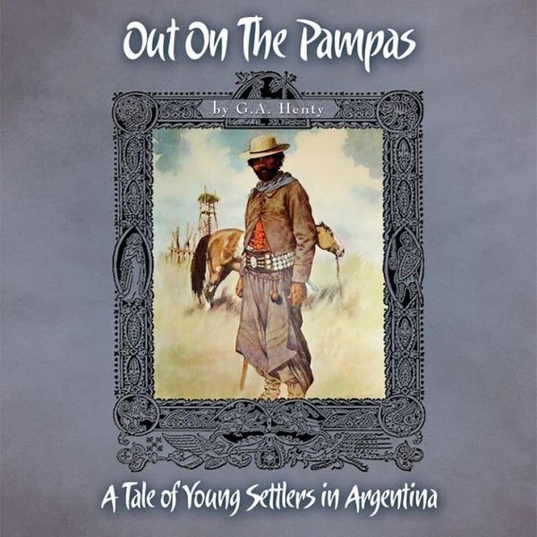 Out on the Pampas - Jim Hodges Audiobook