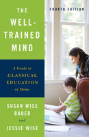 THE WELL-TRAINED MIND - WHILE SUPPLIES LAST