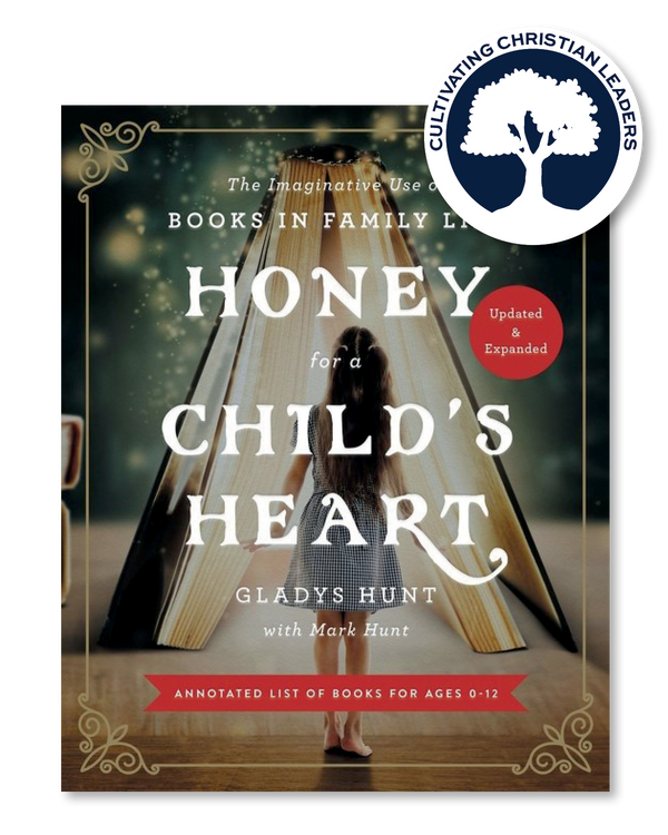 Honey for a Child's Heart