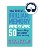 HOW TO DEVELOP A BRILLIANT MEMORY