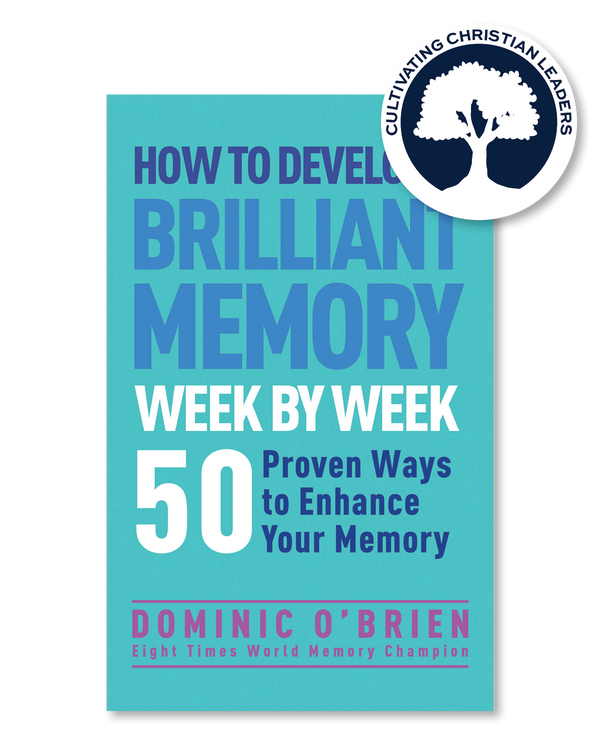 HOW TO DEVELOP A BRILLIANT MEMORY