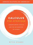 Calculus for Everyone Exercise Solutions and Answer Key