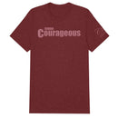 We Are Courageous T-shirt