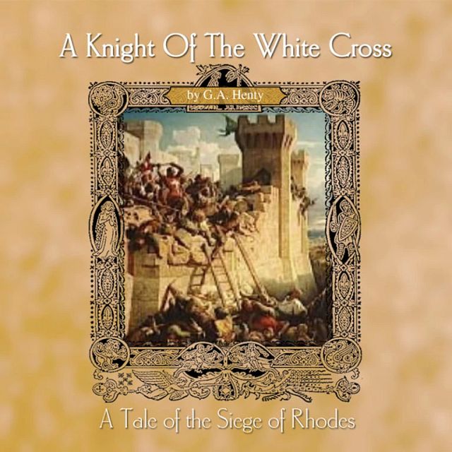 A Knight of the White Cross - Jim Hodges Audiobook