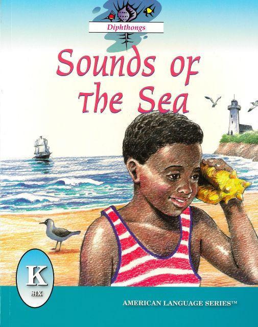 AMERICAN LANGUAGE SERIES: SOUNDS OF THE SEA