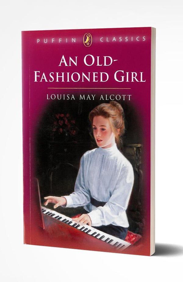 AN OLD-FASHIONED GIRL