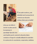 CLASSICAL CHRISTIAN EDUCATION MADE APPROACHABLE SPANISH E-BOOK