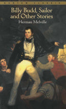 BILLY BUDD, SAILOR, AND OTHER STORIES