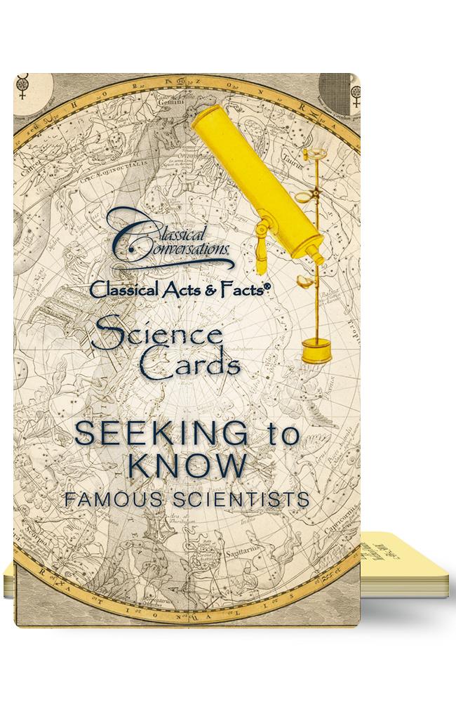CLASSICAL ACTS & FACTS® SCIENCE CARDS: SEEKING TO KNOW FAMOUS SCIENTISTS