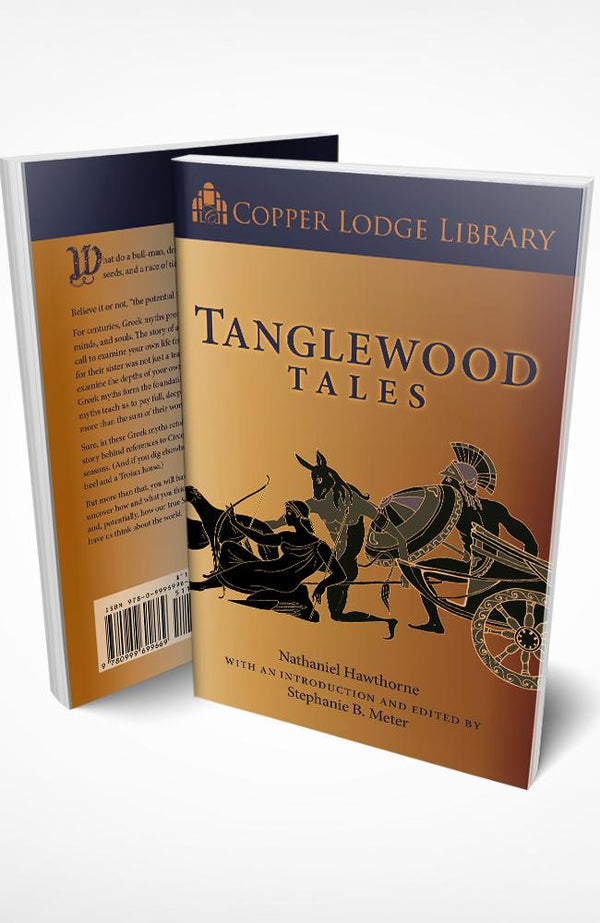 Copper Lodge Library: TANGLEWOOD TALES