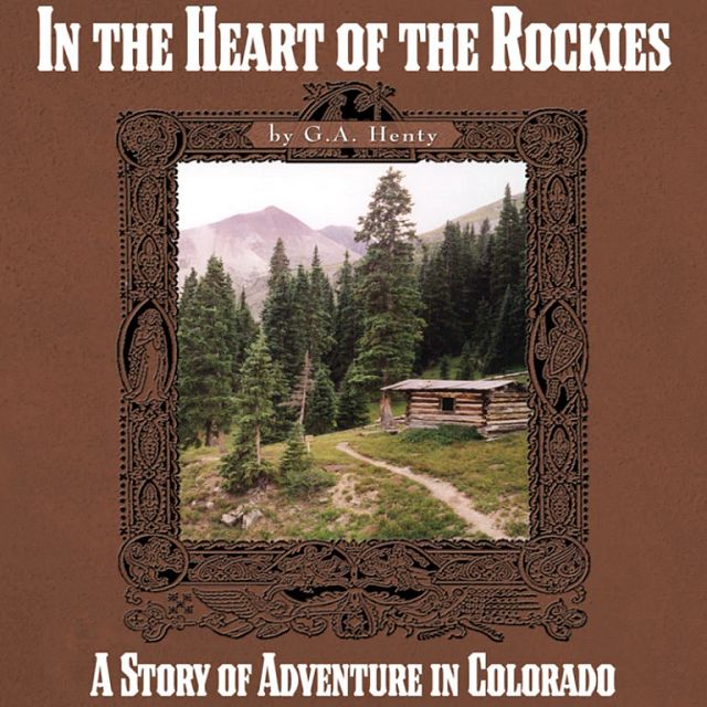In the Heart of the Rockies - Jim Hodges Audiobook