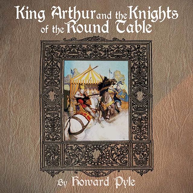 King Arthur and the Knights of the Round Table - Jim Hodges Audiobook