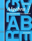 SAXON ALGEBRA 1/2 SOLUTIONS MANUAL - While Supplies Last