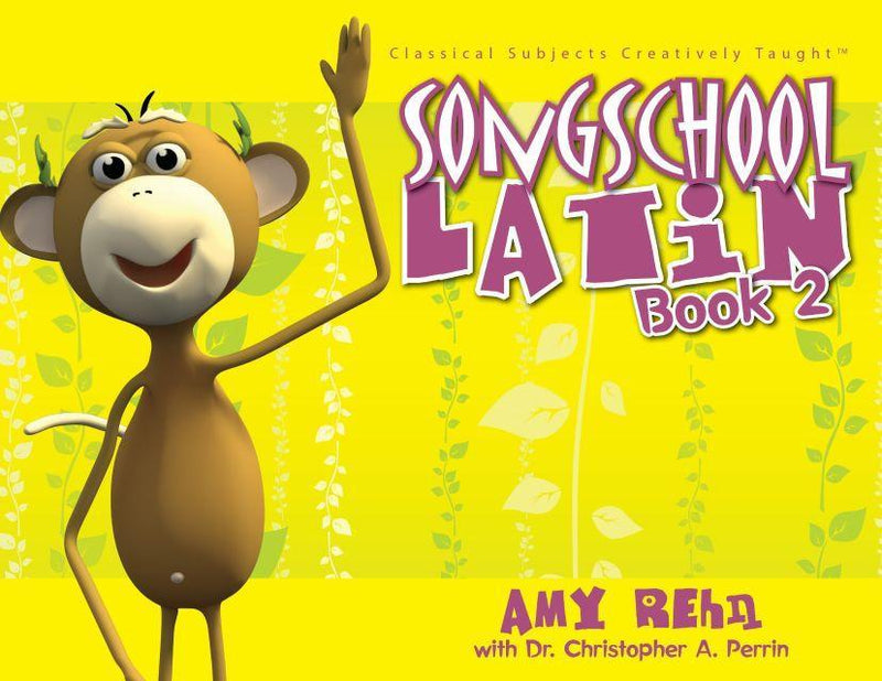 SONG SCHOOL LATIN BOOK 2