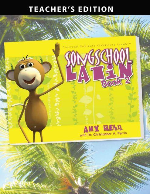 SONG SCHOOL LATIN BOOK 2 (TEACHER)