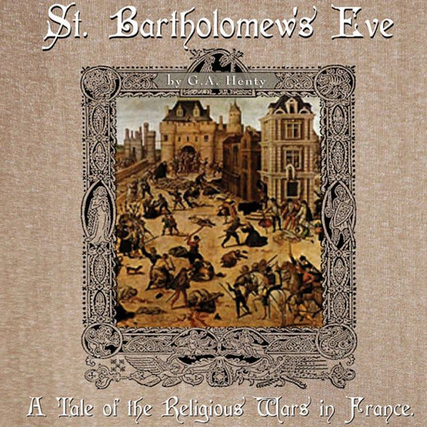 St Bartholomews Eve - Jim Hodges Audiobook