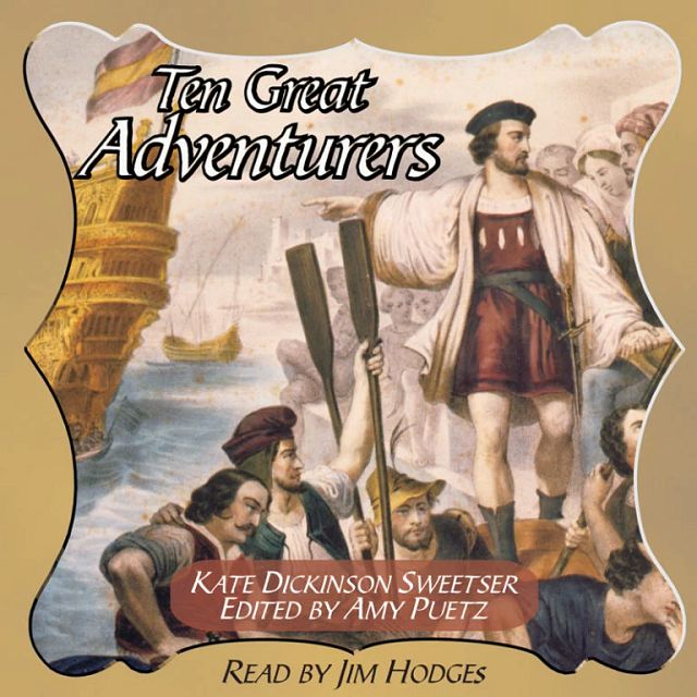 Ten Great Adventurers - Jim Hodges Audiobook