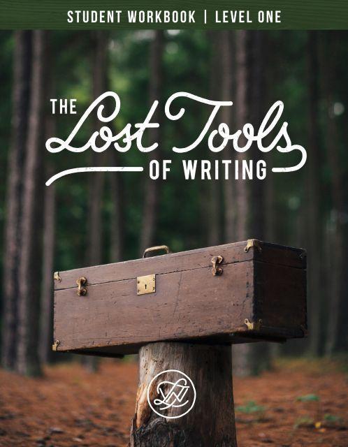 THE LOST TOOLS OF WRITING, LEVEL 1 (STUDENT BOOK ONLY)