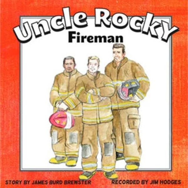 Uncle Rocky Fireman - Jim Hodges Audiobook