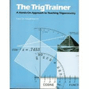 TrigTrainer: A Hands-on Approach to Teaching Trigonometry - Text Only - WHILE SUPPLIES LAST